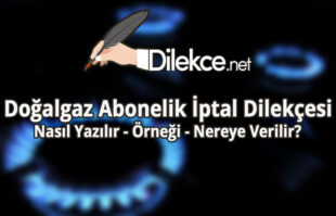 Doğalgaz Abonelik İptal Dilekçesi img