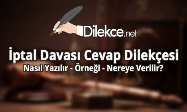 İptal Davası Cevap Dilekçesi img