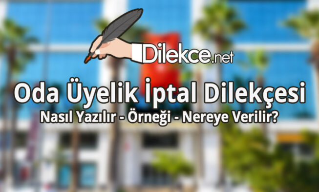 Oda Üyelik İptal Dilekçesi img