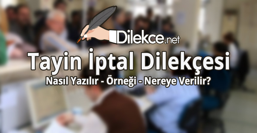 Emniyet il içi tayin dilekçesi örneği