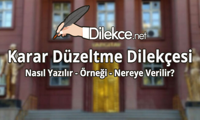 Karar Düzeltme Dilekçesi img