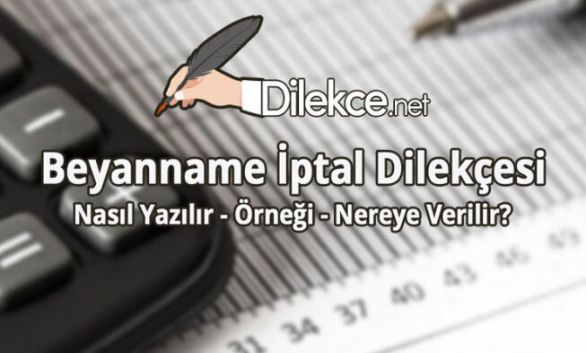 Beyanname İptal Dilekçesi img
