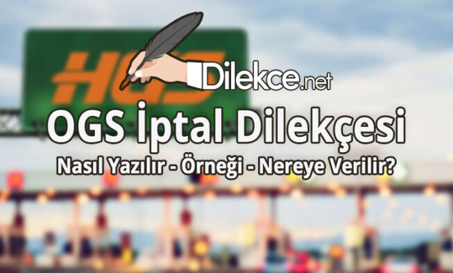 OGS İptal Dilekçesi img