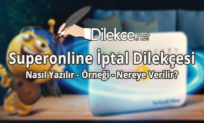 Superonline İptal Dilekçesi img