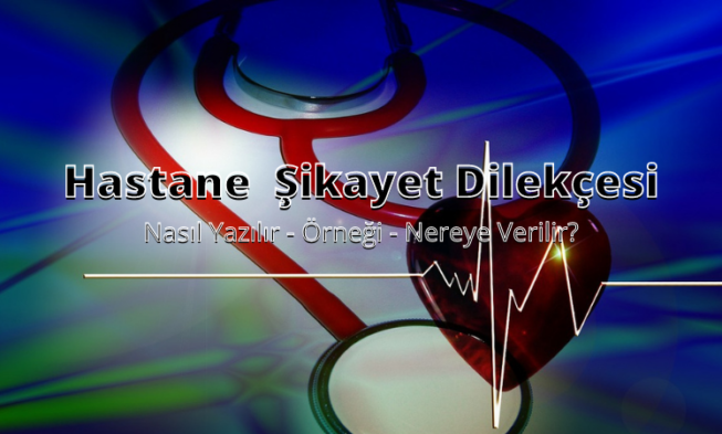 Hastane Şikayet Dilekçesi img