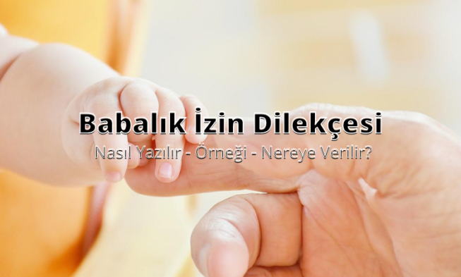 Babalık İzin Dilekçesi img