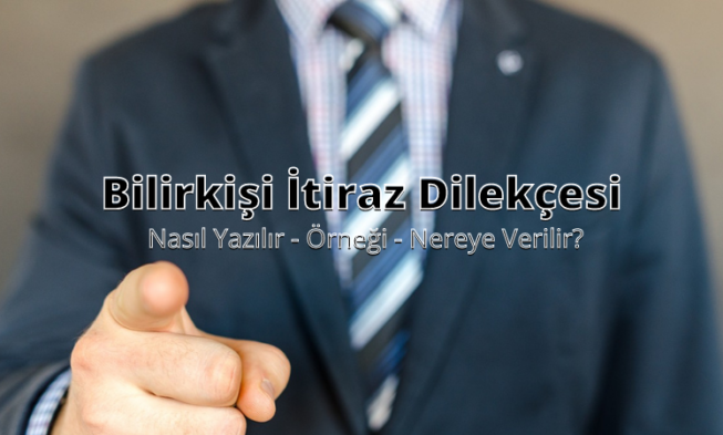 Bilirkişi İtiraz Dilekçesi img