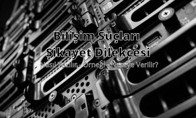 Bilişim Suçları Şikayet Dilekçesi img