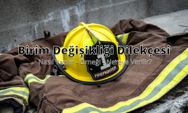 Birim Değişikliği Dilekçesi img