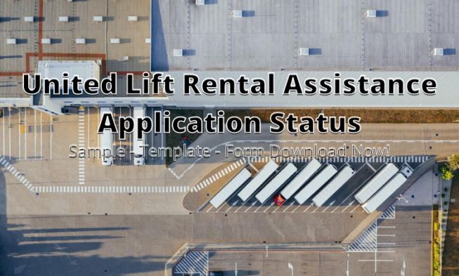 United Lift Rental Assistance Application Status ⏬👇 img