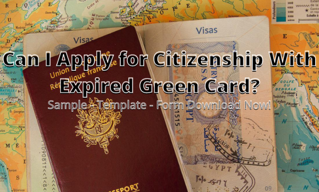 Can I Apply for Citizenship With Expired Green Card? ⏬👇 img