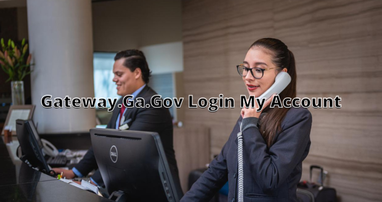 Gateway.Ga.Gov Login My Account